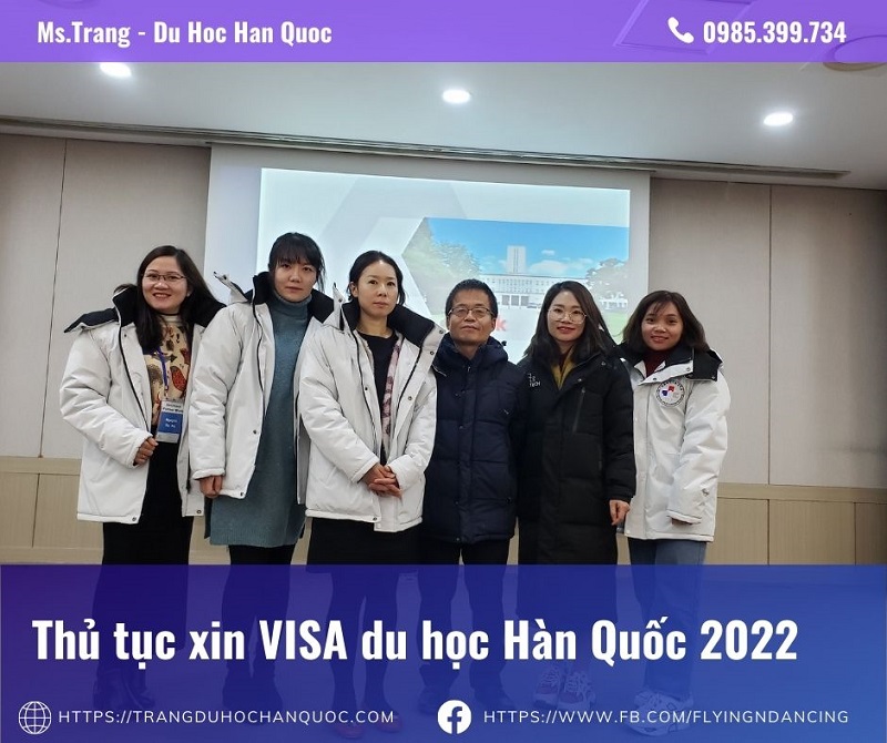 Thủ tục xin Visa du học Hàn 2022 có khó không? Cập nhật mới [Ms.Trang]